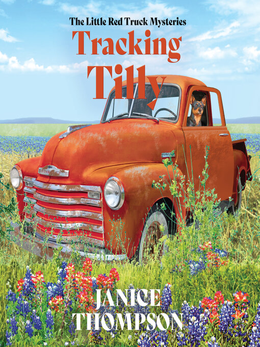 Title details for Tracking Tilly by Janice Thompson - Wait list